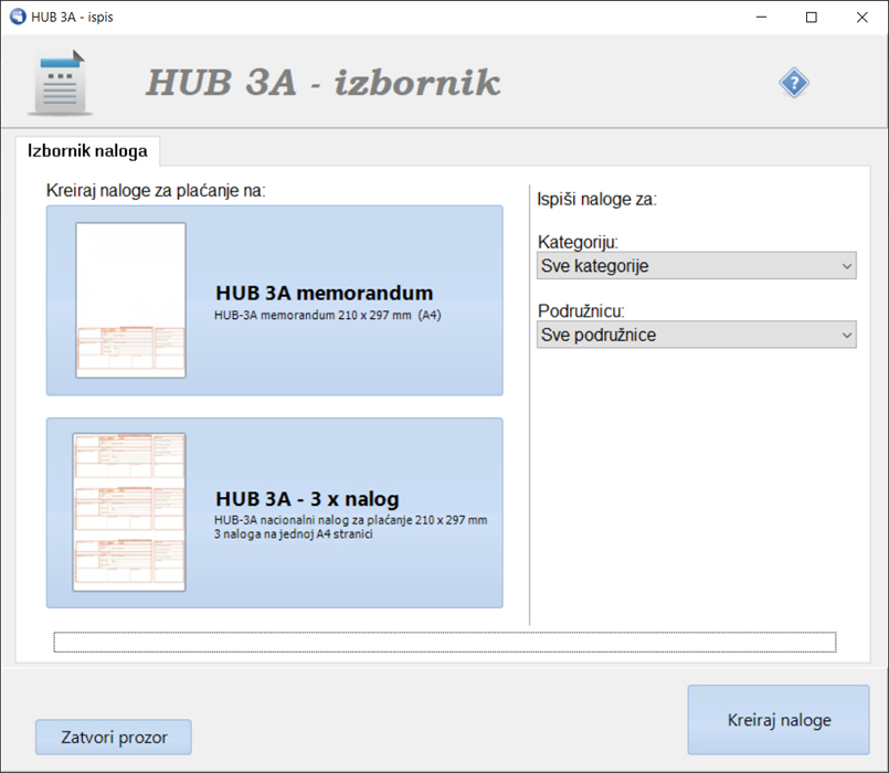 Ispis HUB 3A naloga na uplatnice ili memorandome